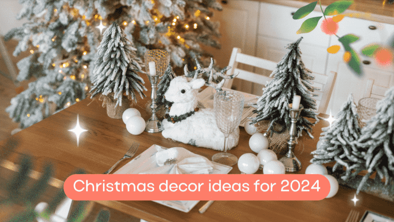 ĐĄhristmas decor ideas for 2024