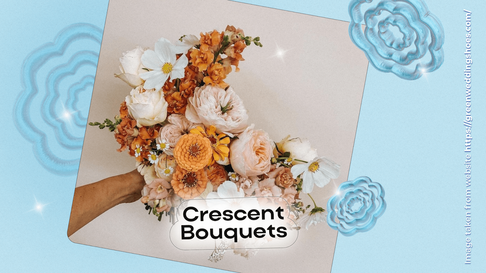 Crescent Bouquets